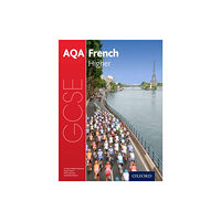 Oxford University Press AQA GCSE French: Higher Student Book (häftad, eng)