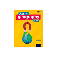 Oxford University Press GCSE Geography OCR B Student Book (häftad, eng)