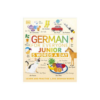 Dorling Kindersley Ltd German for Everyone Junior 5 Words a Day (häftad, eng)