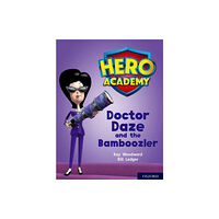 Oxford University Press Hero Academy: Oxford Level 8, Purple Book Band: Doctor Daze and the Bamboozler (häftad, eng)
