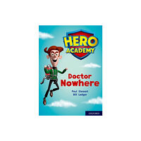 Oxford University Press Hero Academy: Oxford Level 11, Lime Book Band: Doctor Nowhere (häftad, eng)