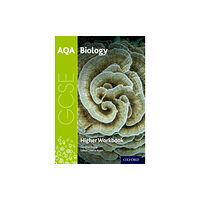 Oxford University Press AQA GCSE Biology Workbook: Higher (häftad, eng)