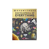 Dorling Kindersley Ltd Eyewitness Encyclopedia of Everything (inbunden, eng)