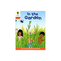 Oxford University Press Oxford Reading Tree: Level 6: Stories: In the Garden (häftad, eng)