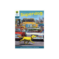 Oxford University Press Oxford Reading Tree: Level 9: Stories: Superdog (häftad, eng)