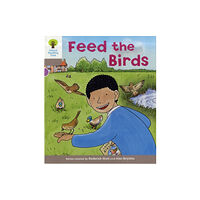 Oxford University Press Oxford Reading Tree: Level 1: Decode and Develop: Feed the Birds (häftad, eng)