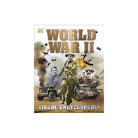 Dorling Kindersley Ltd World War II Visual Encyclopedia (inbunden, eng)