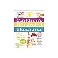 Dorling Kindersley Ltd Children's Illustrated Thesaurus (inbunden, eng)