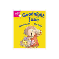 Pearson Education Limited Rigby Star Guided Reception: Pink Level: Goodnight Josie Pupil Book (single) (häftad, eng)