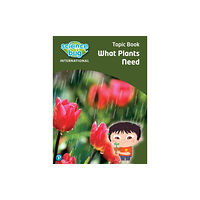 Pearson Education Limited Science Bug: What plants need Topic Book (häftad, eng)