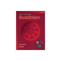 Pearson Education Limited Modern World Religions: Buddhism Pupil Book Core (häftad, eng)