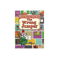 Pearson Education Limited Bug Club Guided Fiction Year Two Purple A Pete's Peculiar Pet Shop: The Wrong Jumper (häftad, eng)