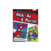 Pearson Education Limited Bug Club Guided Fiction Year Two Gold B Sick as a Parrot (häftad, eng)