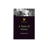 Pearson Education Limited A Taste of Honey York Notes GCSE English Literature Study Guide - for 2026, 2027 exams (häftad, eng)
