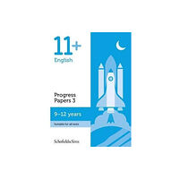 Schofield & Sims Ltd 11+ English Progress Papers Book 3: KS2, Ages 9-12 (häftad, eng)