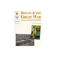 Hachette Learning Britain and the Great War: a depth study (häftad, eng)