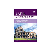Hachette Learning Latin Vocabulary for Key Stage 3 and Common Entrance (häftad, eng)