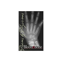 University of Iowa Press Blood and Bone (häftad, eng)
