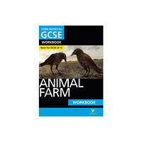 Pearson Education Limited Animal Farm York Notes GCSE English Literature Workbook - for 2026, 2027 exams (häftad, eng)