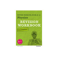 Pearson Education Limited Pearson REVISE Edexcel GCSE Physics (Foundation) Revision Workbook - for 2026, 2027 exams (häftad, eng)