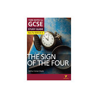 Pearson Education Limited The Sign of the Four York Notes GCSE English Literature Study Guide - for 2026, 2027 exams (häftad, eng)