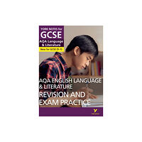 Pearson Education Limited York Notes for GCSE AQA English Language and Literature Revision and Exam Practice (häftad, eng)