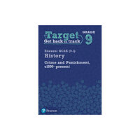 Pearson Education Limited Target Grade 9 Edexcel GCSE (9-1) History Crime and punishment in Britain, c1000- present Workbook (häftad, eng)