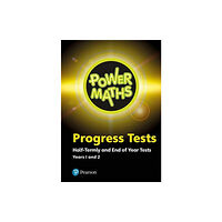 Pearson Education Limited Power Maths Half termly and End of Year Progress Tests Years 1 and 2 (bok, spiral, eng)