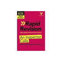 Pearson Education Limited York Notes RAPID AQA GCSE (Revision Guide) An Inspector Calls - for 2026, 2027 exams (häftad, eng)