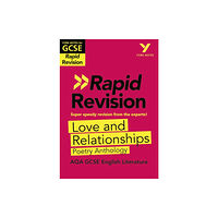 Pearson Education Limited York Notes RAPID AQA GCSE (Revision Guide) Love and Relationships Poetry Anthology - for 2026, 2027 exams (häftad, eng)