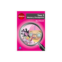 Pearson Education Limited Abacus Mastery Checkpoints Workbook Year 2 / P3 (häftad, eng)