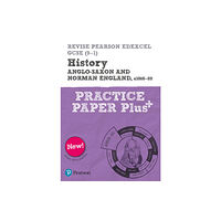 Pearson Education Limited Pearson REVISE Edexcel GCSE History Anglo-Saxon and Norman England, c1060-88 Practice Paper Plus (häftad, eng)