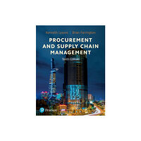 Pearson Education Limited Procurement and Supply Chain Management (häftad, eng)