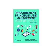 Pearson Education Limited Procurement Principles and Management in the Digital Age (häftad, eng)