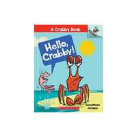 Not Stated Hello, Crabby!: An Acorn Book (A Crabby Book #1) (häftad, eng)