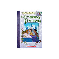 Not Stated The Snoring Princess: A Branches Book (Once Upon a Fairy Tale #4) (häftad, eng)