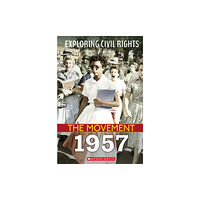 Not Stated 1957 (Exploring Civil Rights: The Movement) (häftad, eng)