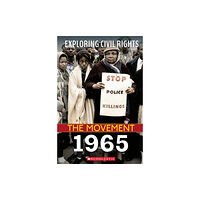 Not Stated 1965 (Exploring Civil Rights: The Movement) (häftad, eng)