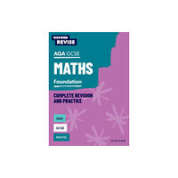 Oxford University Press Oxford Revise: AQA GCSE Mathematics: Foundation Complete Revision and Practice (häftad, eng)