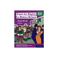 Oxford University Press KS3 Depth Studies: Fight for Rights in Modern Britain Student Book (häftad, eng)