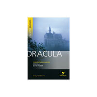 Pearson Education Limited Dracula: York Notes Advanced - for 2026, 2027 exams (häftad, eng)