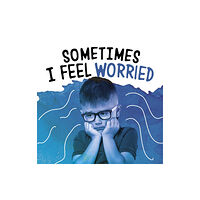 Capstone Global Library Ltd Sometimes I Feel Worried (häftad, eng)