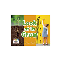 Capstone Global Library Ltd Look at Us Grow (häftad, eng)