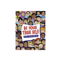 Capstone Global Library Ltd Be Your True Self (inbunden, eng)