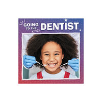 Capstone Global Library Ltd Going to the Dentist (inbunden, eng)