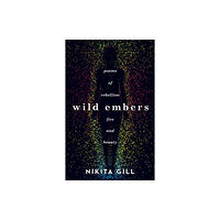 Orion Publishing Co Wild Embers (häftad, eng)