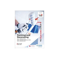 Hachette Learning The City & Guilds Textbook: Painting and Decorating for Level 1 and Level 2 (häftad, eng)