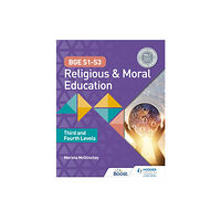 Hachette Learning BGE S1-S3 Religious and Moral Education: Third and Fourth Levels (häftad, eng)