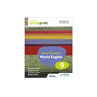 Hachette Learning Cambridge Checkpoint Lower Secondary World English Student's Book 9 (häftad, eng)