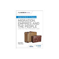 Hachette Learning My Revision Notes: AQA GCSE (9–1) History: Migration, empires and the people: c790 to the present day (häftad, eng)